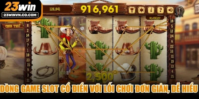 Dòng game slot cổ điển với lối chơi đơn giản, dễ hiểu tại nổ hũ 79